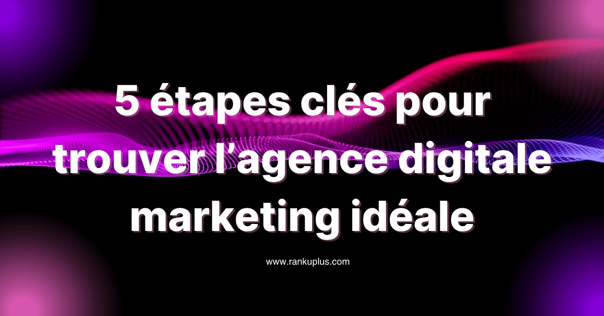 agence digitale marketing agence digitale marketing