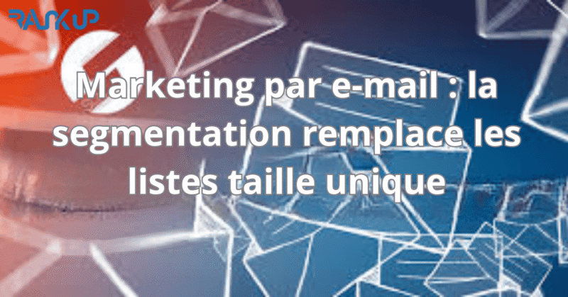  e-mailing marketing, email marketing, marketing par e-mail, optimisation marketing par e-mail