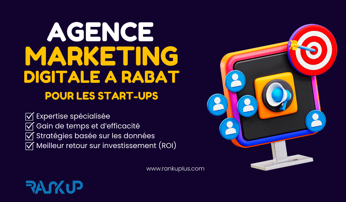Start-ups: choisir une agence marketing digitale à Rabat
