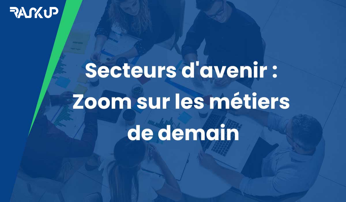 10 métiers d’avenir au Maroc d’ici 2030 à maîtriser dès aujourd’hui